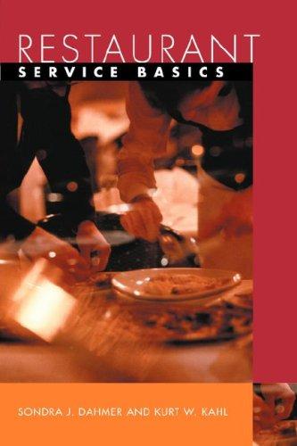 Restaurant Service Basics (Wiley Restaurant Basics Series)