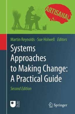 Systems Approaches to Making Change: A Practical Guide