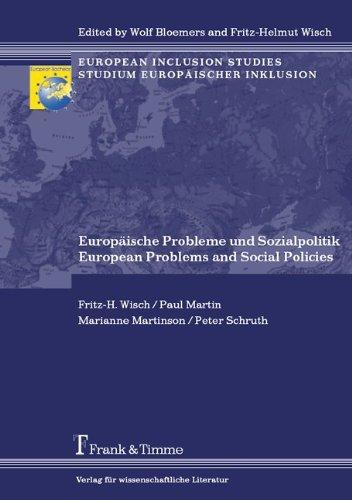 Europäische Probleme und Sozialpolitik / European problems and Social Policies