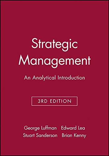 Luffman, G: Strategic Management: An Analytical Introduction