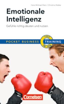 Pocket Business - Training: Emotionale Intelligenz: Gefühle richtig deuten und nutzen