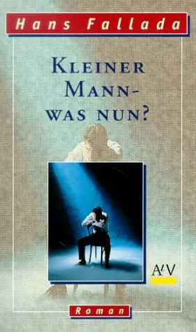 Kleiner Mann, was nun?