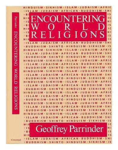 Encountering World Religions: Questions of Religious Truth