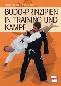 Budo-Prinzipien in Training und Kampf