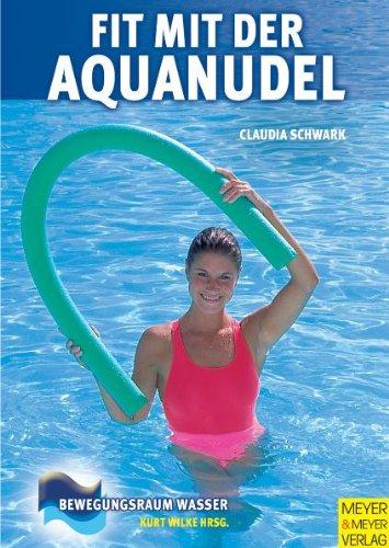 Fit mit der Aquanudel