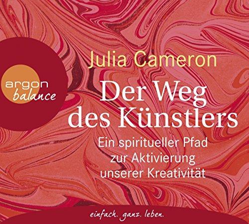 Der Weg des Künstlers: Ein spiritueller Pfad zur Aktivierung unserer Kreativität