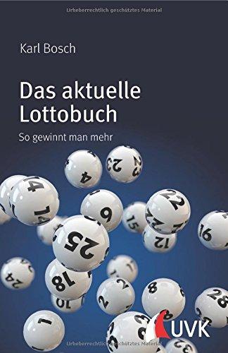 Das aktuelle Lottobuch: So gewinnt man mehr