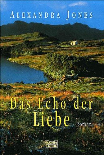 Das Echo der Liebe