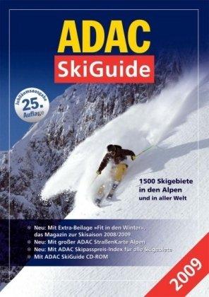 ADAC SkiGuide 2009: Mit ADAC SkiGuide Special Top-Skigebiete weltweit