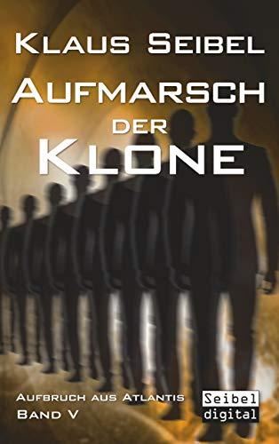 Aufmarsch der Klone (Aufbruch aus Atlantis)