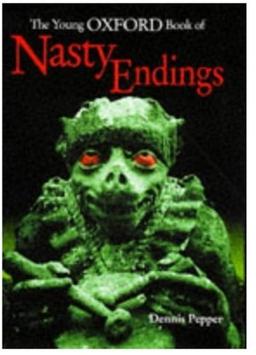 The Young Oxford Book of Nasty Endings