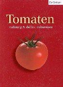 Tomaten. Vielseitig und delikat zubereiten