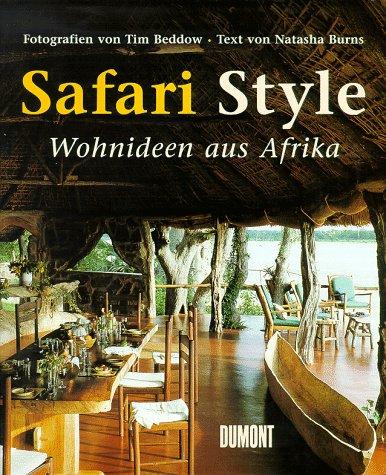 Safari Style. Wohnideen aus Afrika