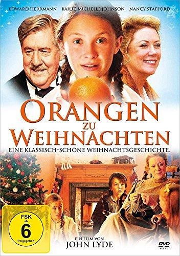 Orangen zu Weihnachten: Eine warmherzige und klassische Weihnachtsgeschichte.