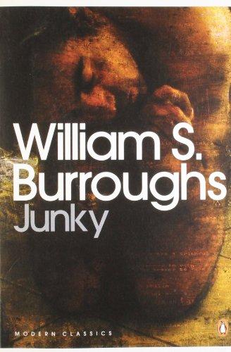 Junky: The Definitive Text of 'Junk' (Penguin Modern Classics)