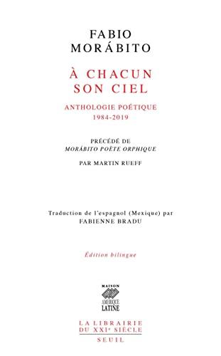 A chacun son ciel : anthologie poétique : 1984-2019. Morabito poète orphique