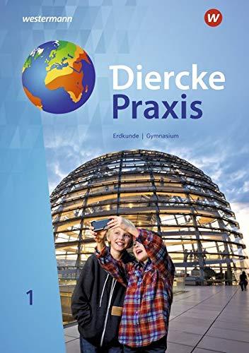 Diercke Praxis SI - Arbeits- und Lernbuch: Ausgabe 2019 für Gymnasien in Nordrhein-Westfalen: Schülerband 1