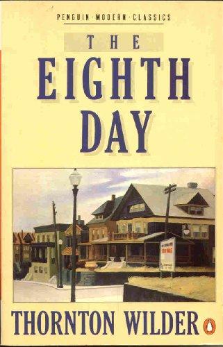 The Eighth Day (Modern Classics)