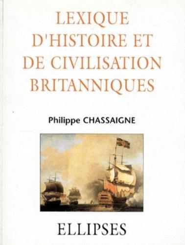 Lexique d'histoire et de civilisation britanniques