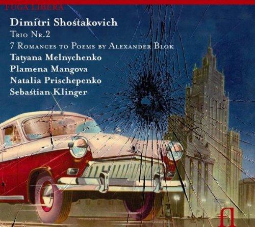 Dmitri Schostakowitsch: Klaviertrio Nr.2 e-Moll op.67 / Sieben Romanzen nach Gedichten von Alexander Blok op.127