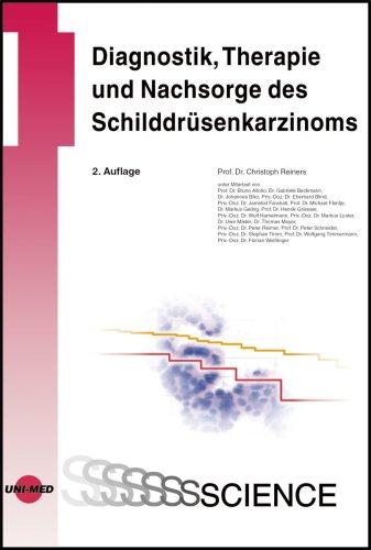 Diagnostik, Therapie und Nachsorge des Schilddrüsenkarzinoms