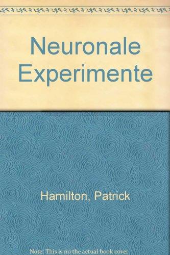 Neuronale Experimente