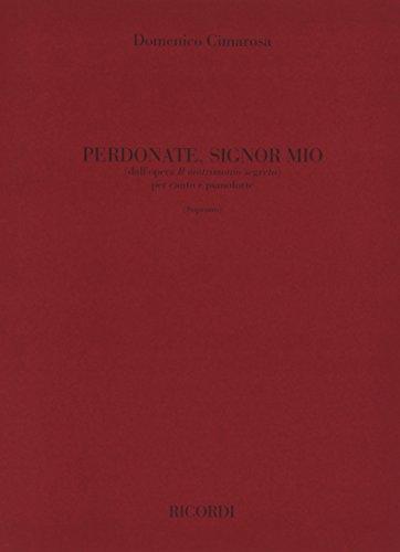 Il Matrimonio Segreto: Perdonate Signor Mio