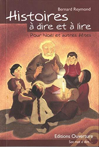 Histoires à dire et à lire pour Noël et autres fêtes