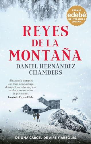 Reyes de la montaña (Premio Edebé)