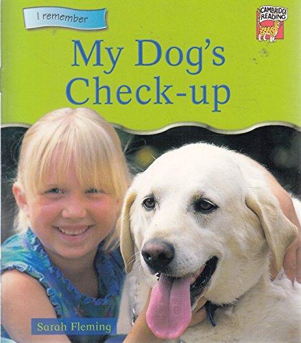 My Dog's Check-up (Cambridge Reading)