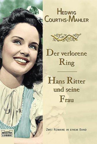 Der verlorene Ring/ Hans Ritter und seine Frau