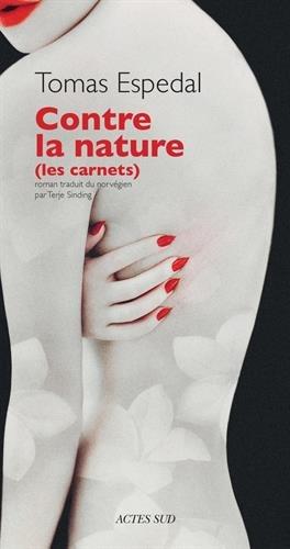 Contre la nature : les carnets