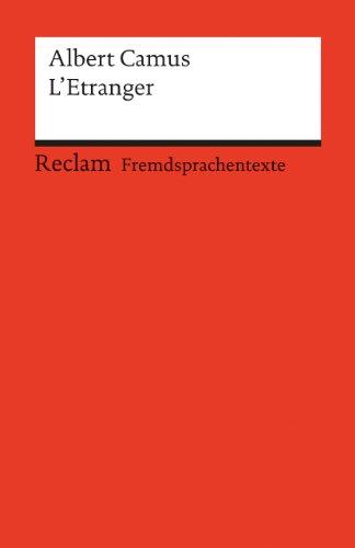 L'Etranger: (Fremdsprachentexte)