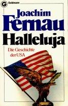 Halleluja. Die Geschichte der USA