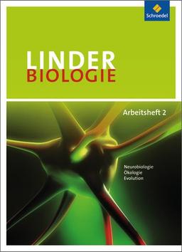 LINDER Biologie SII - Arbeitshefte: Arbeitsheft 2: Sekundarstufe 2