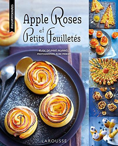 Apple roses et petits feuilletés