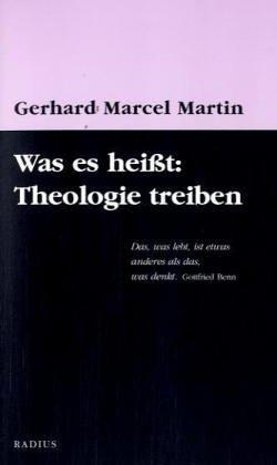 Was es heißt: Theologie treiben