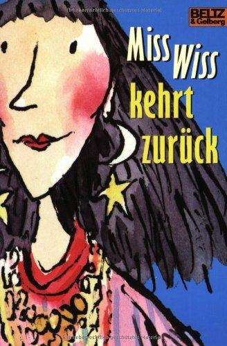 Miss Wiss kehrt zurück (Gulliver)