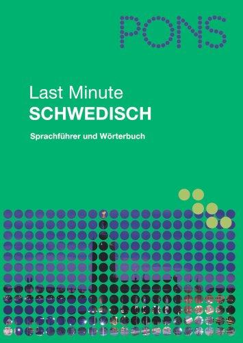 PONS Last Minute Sprachführer Schwedisch: Sprachführer und Wörterbuch