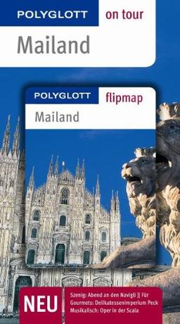 Mailand. Polyglott on tour - Reiseführer