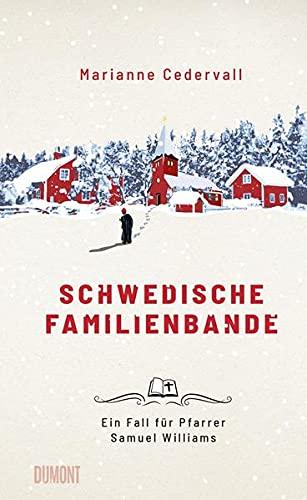 Schwedische Familienbande: Ein Fall für Pfarrer Samuel Williams