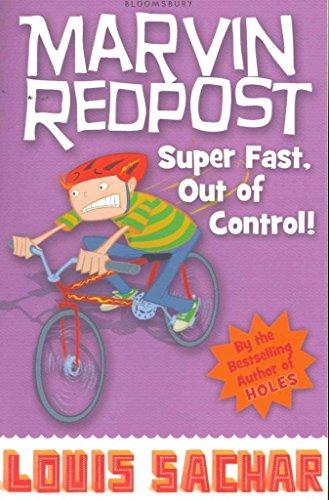 Marvin Redpost: Super Fast, Out of Control!: Book 7 - Rejacketed