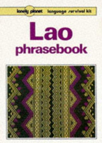 Lonely Planet Lao Phrasebook (Lonely Planet : Language Survival Kit)