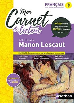 Mon carnet de lecteur : Manon Lescaut, Abbé Prévost : français 1re voies générale et technologique