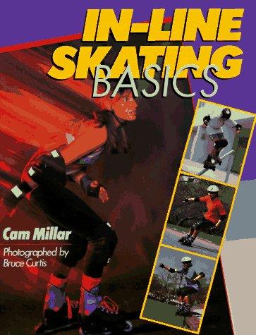 In-Line Skating Basics (Sports Series)