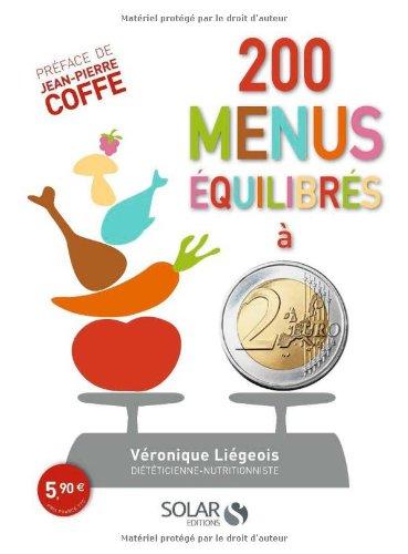 200 menus équilibrés à moins de 2 euros