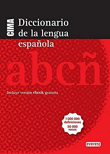 Diccionario CIMA de la lengua española: Incluye versión ebook gratuita. 1000000 definiciones. 50000 voces. (Diccionarios de la lengua española)