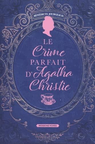 Le crime parfait d'Agatha Christie