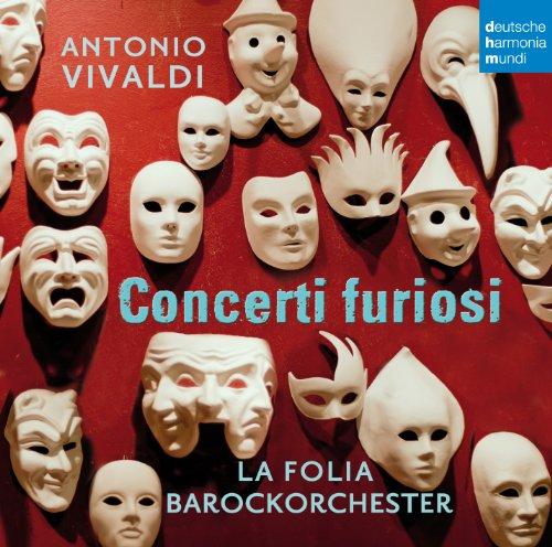 Antonio Vivaldi: Concerti Furiosi