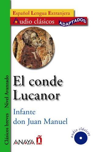 El conde Lucanor: El conde Lucanor + CD (Audioclásicos)